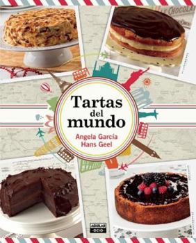 Paperback Tartas del Mundo / Cakes Around the World [Spanish] Book