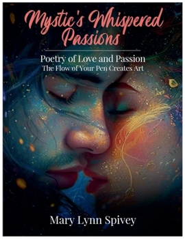 Paperback Mystic's Whispered Passions Book