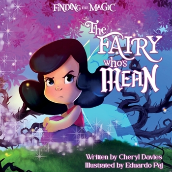 Paperback The Fairy who's Mean Book