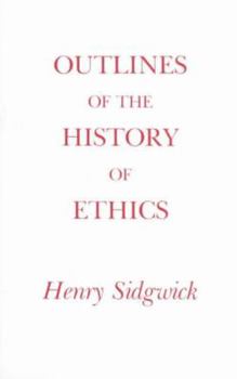 Paperback Outlines of the History of Ethics Book