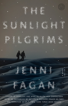 Paperback The Sunlight Pilgrims: The Sunlight Pilgrims: A Novel Book