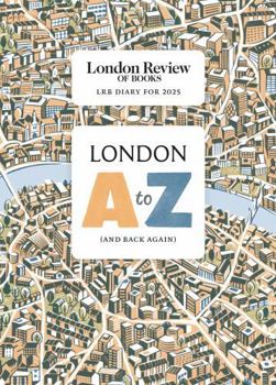 Hardcover LRB Diary for 2025: London A-Z (and back again) Book
