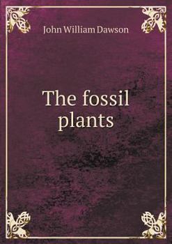 Paperback The fossil plants Book