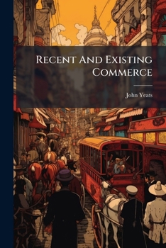 Recent And Existing Commerce...