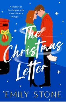 Paperback The Christmas Letter: Curl up for the holiday with this romantic, heartwarming festive read Book