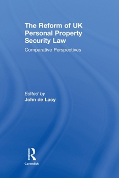 Paperback The Reform of UK Personal Property Security Law: Comparative Perspectives Book