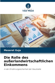 Paperback Die Rolle des außerlandwirtschaftlichen Einkommens [German] Book