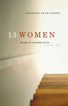 Paperback 13 Women: Parables from Prison Book