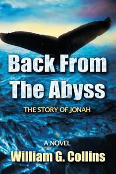 Paperback Back From the Abyss: The Story of Jonah Book