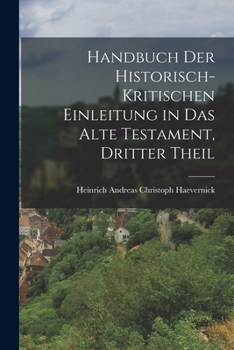 Paperback Handbuch der Historisch-kritischen Einleitung in das Alte Testament, dritter Theil [German] Book