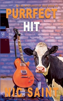 Purrfect Life - Book #48 of the Mysteries of Max