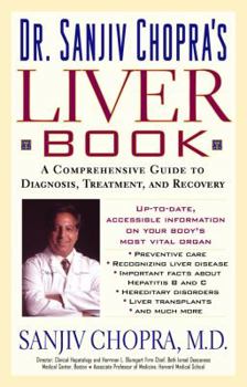 Paperback The Liver Book: A Comprehensive Guide to Diagnosis, Treatment, and Recovery Book