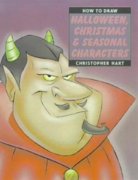 Paperback "How to Draw Halloween, Christmas and Seasonal Characters" Book