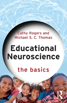 Paperback Educational Neuroscience: The Basics Book