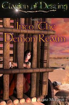 Paperback Clarion of Destiny: Into the Demon Realm Book