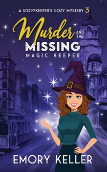 Paperback Murder and the Missing Magic Keeper: An across the pond, hidden identity cozy paranormal mystery Book