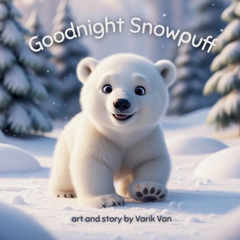 Paperback Goodnight Snowpuff Book