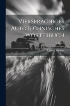 Paperback Viersprachiges Autotechnisches Wörterbuch; Volume 4 [German] Book
