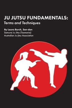 Paperback Ju Jutsu Fundamentals: Terms and Techniques Book