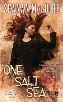 One Salt Sea - Book #5 of the October Daye