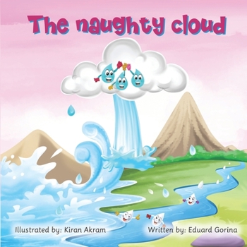 Paperback The naughty cloud: MR Book
