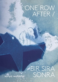 Paperback One Row After / Bir Sıra Sonra [Multiple Languages] Book