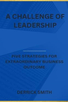 Paperback A challenge of leadership: Five strategies for extraordinary business outcome Book