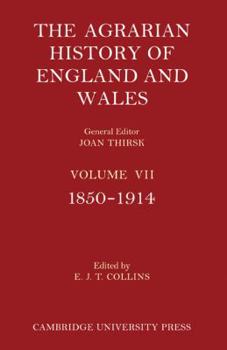Paperback The Agrarian History of England and Wales 3 Part Set: Volume 7, 1850-1914 Book