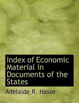 Index of Economic Material in Documents of the States