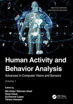 Human Activity and Behavior Analysis
