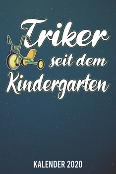 Paperback Kalender 2020: Triker A5 Kalender Planer f?r ein erfolgreiches Jahr - 110 Seiten [German] Book