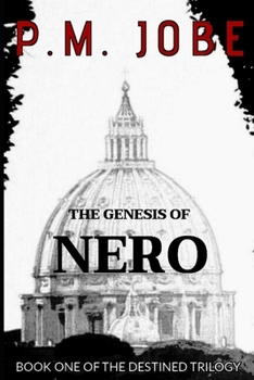 Paperback The Destined: The Genesis of Nero Book