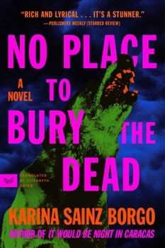 Paperback No Place to Bury the Dead Book