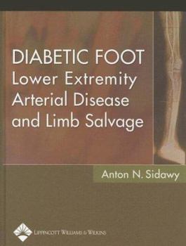 Hardcover Diabetic Foot: Lower Extremity Arterial Disease and Limb Salvage Book