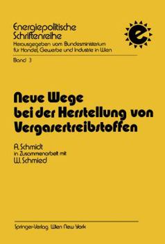 Paperback Neue Wege Bei Der Herstellung Von Vergasertreibstoffen [German] Book