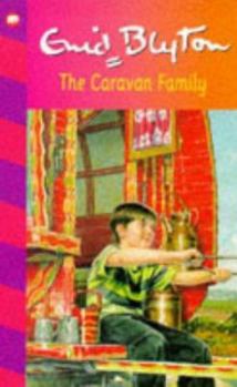 The Caravan Family - Book #1 of the Family