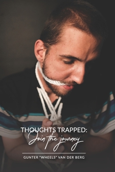 Paperback Thoughts trapped: : Join the journey Book
