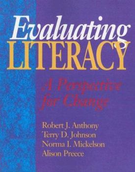 Paperback Evaluating Literacy: A Perspective for Change Book
