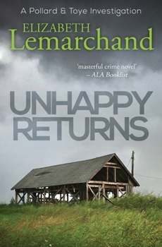 Unhappy Returns - Book #9 of the Pollard & Toye