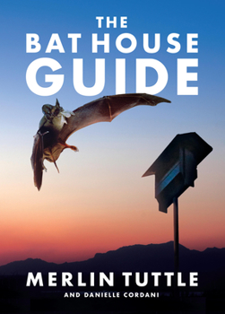 Hardcover The Bat House Guide Book