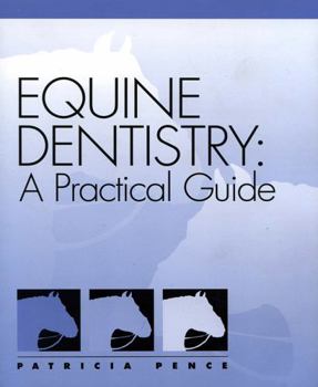 Paperback Equine Dentistry: A Practical Guide Book