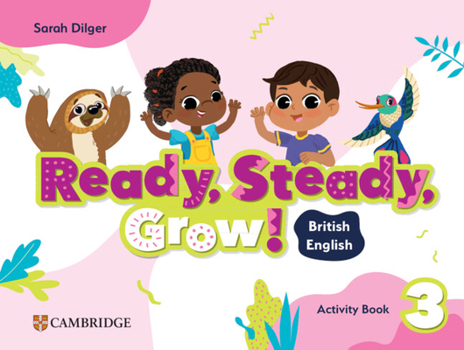 Paperback Ready, Steady, Grow! Level 3 Activity Book British English Book