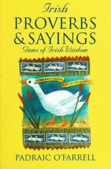 Paperback Irish Proverbs & Sayings: Gems of Irish Wisdom Book