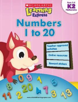 Paperback Scholastic Learning Express: Numbers 1 to 20 Book
