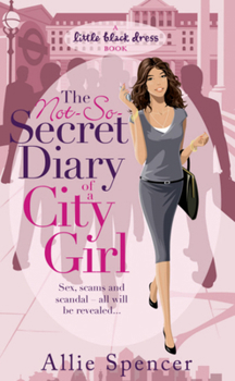 Mass Market Paperback The Not-So-Secret Diary of a City Girl Book