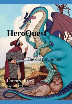 Paperback HeroQuest: The dragon hunter Book