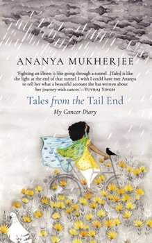 Paperback Tales from the Tail End: My Cancer Diary Book