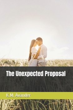 Paperback The Unexpected Proposal Book