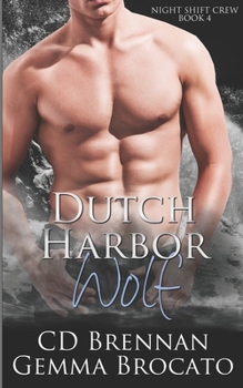 Paperback Dutch Harbor Wolf Book