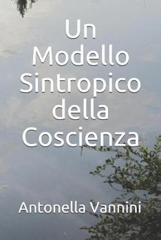 Paperback Un Modello Sintropico della Coscienza [Italian] Book